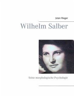 Wilhelm Salber (eBook, ePUB) - Rieger, Jolan