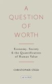 Question of Worth (eBook, PDF)