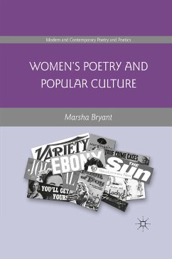 Women's Poetry and Popular Culture (eBook, PDF) - Bryant, Marsha