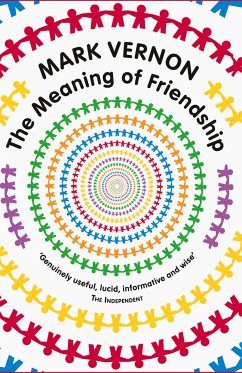 The Meaning of Friendship (eBook, PDF) - Vernon, Mark