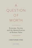 A Question of Worth (eBook, ePUB)