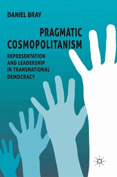 Pragmatic Cosmopolitanism (eBook, PDF) - Bray, D.