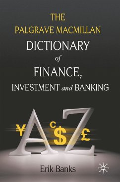Dictionary of Finance, Investment and Banking (eBook, PDF) - Banks, E.