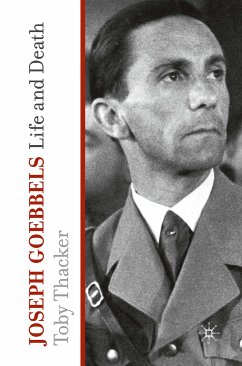 Joseph Goebbels (eBook, PDF) - Thacker, T.