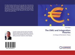 The EMU and Integration Theories - Bugan, Murat