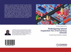 Redesigning School Inspection for 21st Century Schools