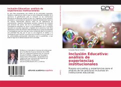 Inclusión Educativa: análisis de experiencias institucionales