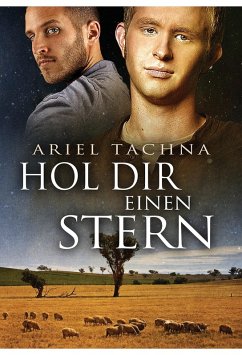 Hol Dir einen Stern (eBook, ePUB) - Tachna, Ariel