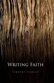 Writing Faith (eBook, ePUB) Writing Faith (eBook, ePUB)