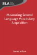 Measuring Second Language Vocabulary... - Bild 1