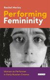 Performing Femininity (eBook, PDF)