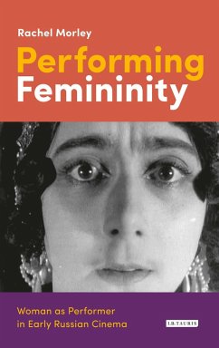 Performing Femininity (eBook, PDF) - Morley, Rachel