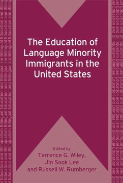 The Education of Language Minority Immigrants in the United States (eBook, ePUB)