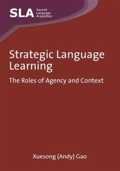 Strategic Language Learning (eBook, ePUB) - Gao, Xuesong (Andy)