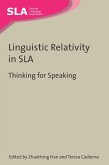 Linguistic Relativity in SLA (eBook, ePUB)