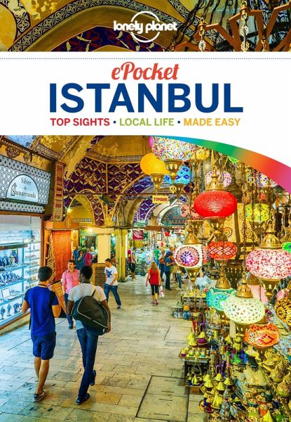 Lonely Planet Pocket Istanbul (eBook, ePUB) Lonely Planet Pocket Istanbul (eBook, ePUB)
