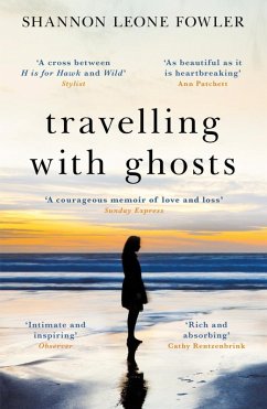 Travelling with Ghosts (eBook, ePUB) - Fowler, Shannon Leone