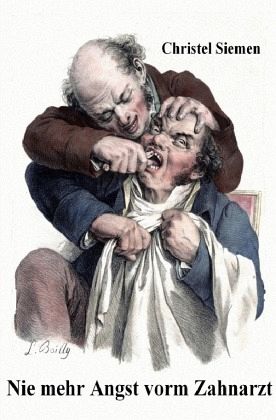 Nie mehr Angst vorm Zahnarzt Nie mehr Angst vorm Zahnarzt