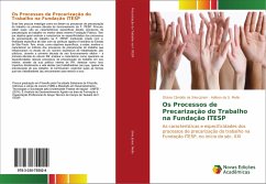 Os Processos de Precarização do Trabalho na Fundação ITESP - Silva Júnior, Otávio Cândido da;Mello, Adilson da S.