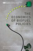 The Economics of Biofuel Policies (eBook, PDF)