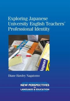 Cover Exploring Japanese University English Teachers' Professional Identity (eBook, ePUB)
