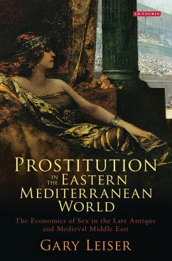 Prostitution in the Eastern Mediterranean World (eBook, ePUB) - Leiser, Gary