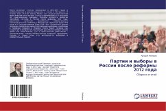 Partii i wybory w Rossii posle reformy 2012 goda - Ljubarev, Arkadij