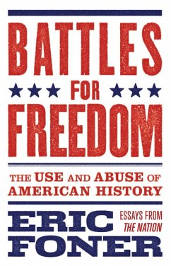 Battles for Freedom (eBook, ePUB) - Foner, Eric