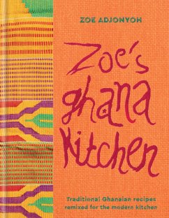 Zoe's Ghana Kitchen (eBook, ePUB) - Adjonyoh, Zoe