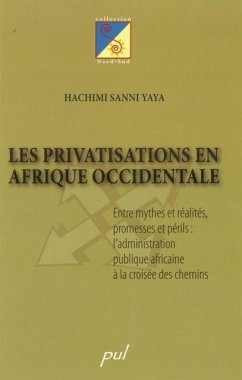 Privatisations en Afrique occidentale (eBook, PDF) - Yaya Hachimi Sanni, Yaya Hachimi Sanni