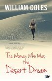 The Woman Who Was the Desert Dream (eBook, PDF) The Woman Who Was the Desert Dream (eBook, PDF)
