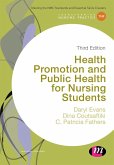 Health Promotion and Public Health for Nursing Students (eBook, PDF) Health Promotion and Public Health for Nursing Students (eBook, PDF)
