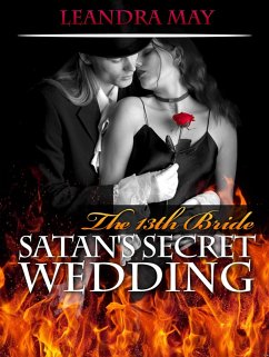 The 13th Bride Satan's Secret Wedding (eBook, ePUB) - May, Leandra