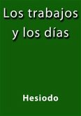 Los trabajos y los dias (eBook, ePUB)