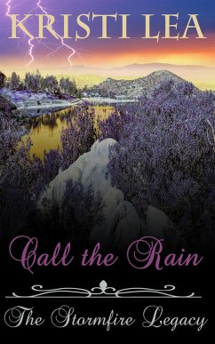 Cover Call the Rain (The Stormfire Legacy, #1) (eBook, ePUB)