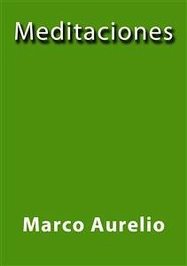 Meditaciones (eBook, ePUB) - Aurelio, Marco