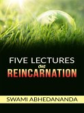 Vedanta Philosophy - Five lectures on Reincarnation (eBook, ePUB)