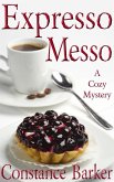 Expresso Messo (Sweet Home Mystery Series, #6) (eBook, ePUB)