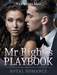 Mr Right's Playbook: Royal Romance (eBook, ePUB) - Mar, Valentina