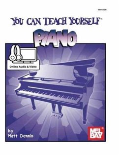 You Can Teach Yourself Piano - DENNIS, MATT