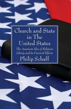 Church and State in The United States - Schaff, Philip