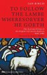 To Follow the Lambe Wheresoever He Goeth - Bild 1