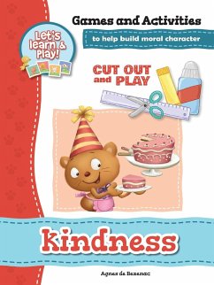 Kindness - Games and Activities - De Bezenac, Agnes; De Bezenac, Salem