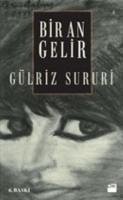 Bir An Gelir - Sururi, Gülriz