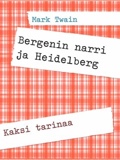 Cover Bergenin narri ja Heidelberg (eBook, ePUB)