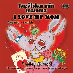 I Love My Mom - Admont, Shelley; Books, Kidkiddos