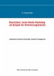 Social-Media-Marketing am Beispiel der... - Bild 1