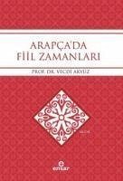 Arapcada Fiil Zamanlari - Akyüz, Vecdi