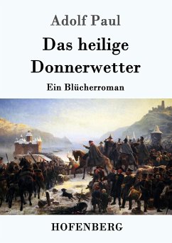 Das heilige Donnerwetter - Paul, Adolf