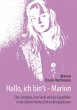 Hallo, ich bin's - Marion - Bild 1